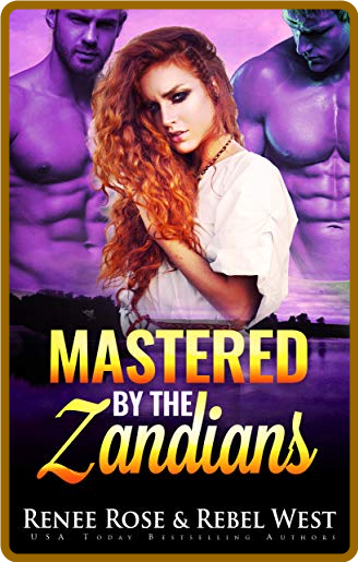 Mastered by the Zandians Renee Rose VizaBFdt_o