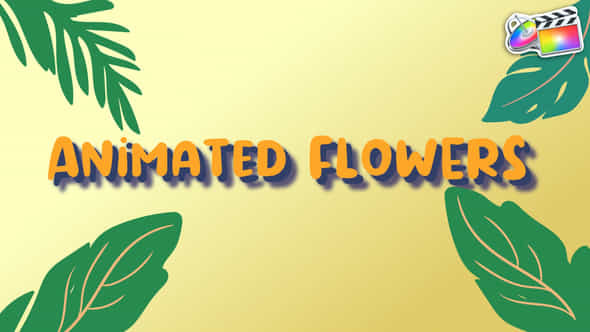 Animated Flowers for - VideoHive 36744292