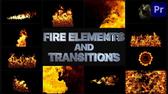 VFX Fire Elements And Transitions - VideoHive 33240521