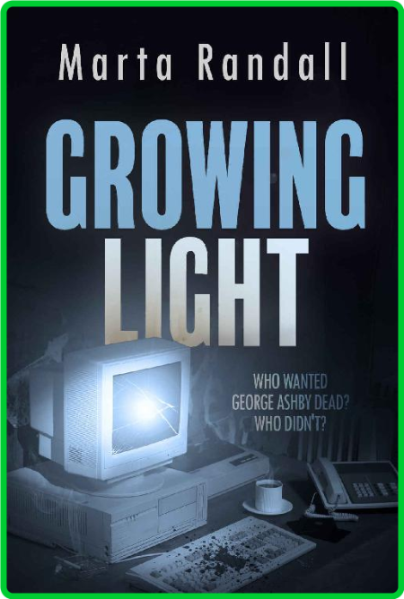 Growing Light  a classic murder - Marta Randall SVdjDVla_o