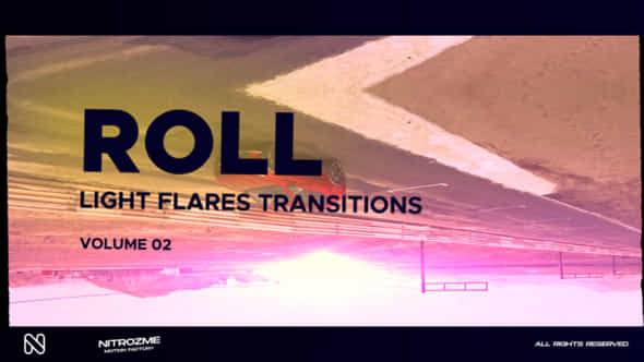 Light Flares Roll - VideoHive 47223887