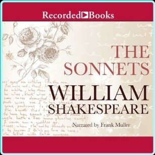 Shakespeare’s Sonnets By William Shakespeare Unabr Read By Frank Muller – (William Shakespeare)
