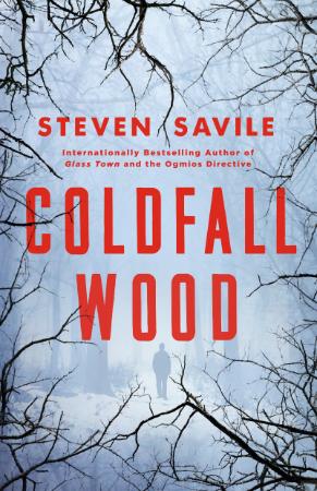 Steven Savile - Coldfall Wood