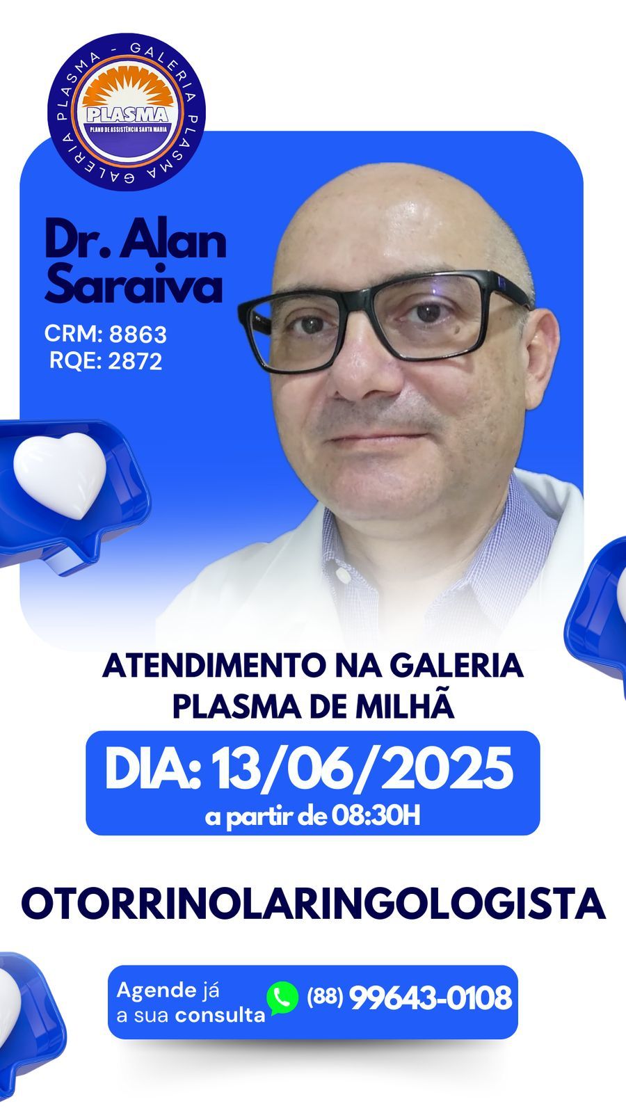 Dr Alan Saraiva, Otorrinolaringologista, 13-Junho sexta-feira as 08h30min por ordem chegada