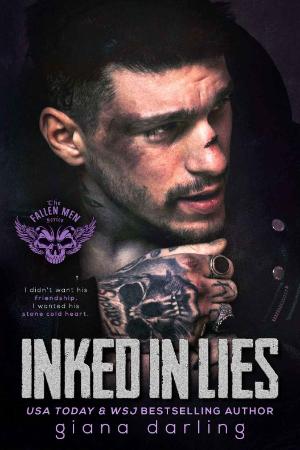 Inked in Lies (The Fallen Men Book 5) - Giana Darling
