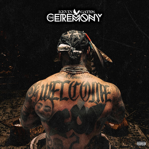 Kevin Gates- The Ceremony 2024 24Bit-44.1kHz [FLAC] 5t0Wmf2T_o