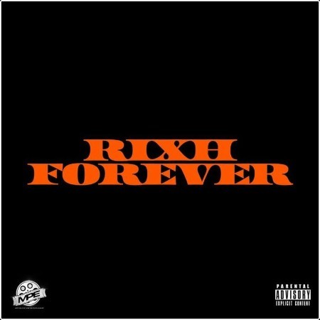 Rixh Forever - Rixh Forever (2024) Mp3 320kbps 
