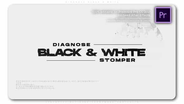 Diagnose Black N White - VideoHive 34406382