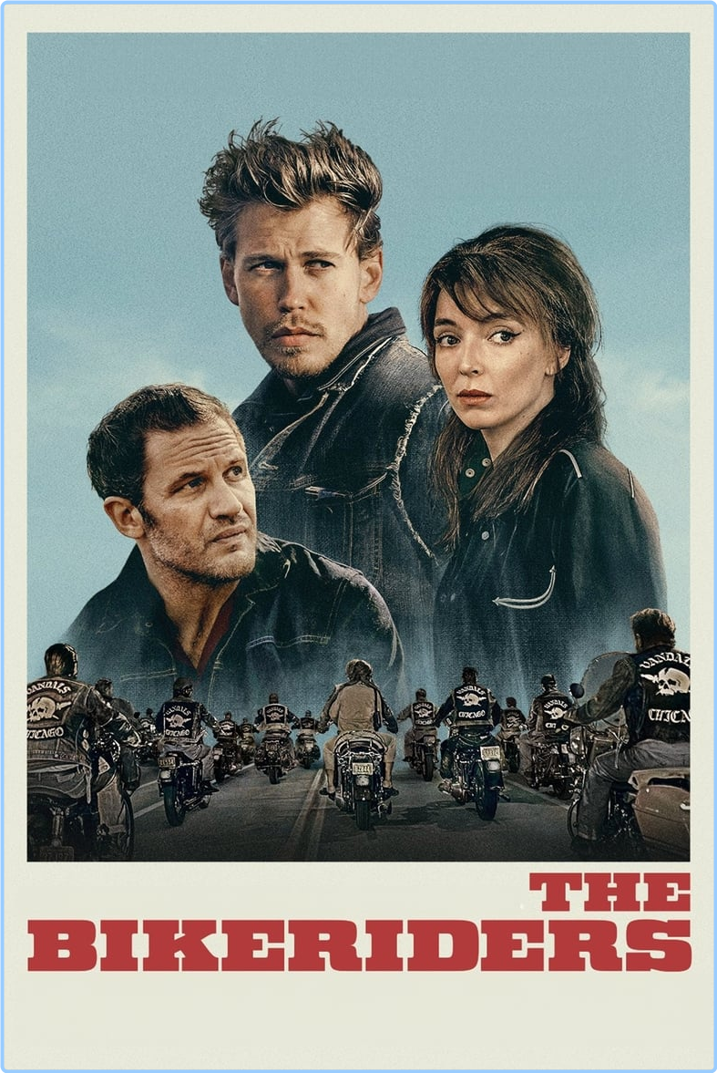 The Bikeriders (2023) [1080p/720p] WEBrip (x264) [6 CH] EhZuCNIV_o