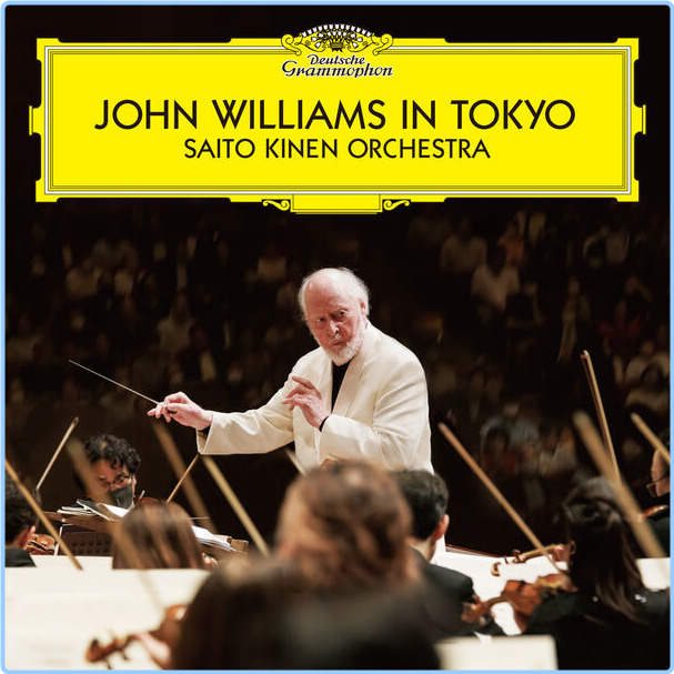 Saito Kinen Orchestra John Williams In Tokyo Live At Suntory Hall Tokyo (2023-2024) 24Bit 96kHz [FLAC] CGQg4W37_o