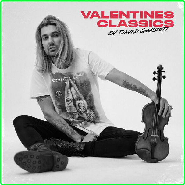 David Garrett VALENTINES CLASSICS (2024) [320 Kbps] KBwlzsCy_o