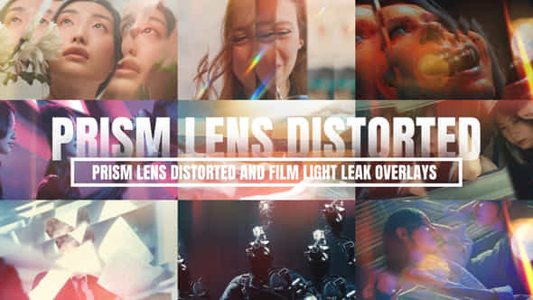 Prism Lens Distorted Effects Film Light Leak Overlays - VideoHive 56210917