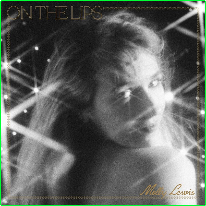 Molly Lewis On The Lips (2024) [320 Kbps] 4TSw69Pw_o