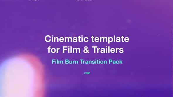Film Burn Transition Pack 02 - VideoHive 51251994