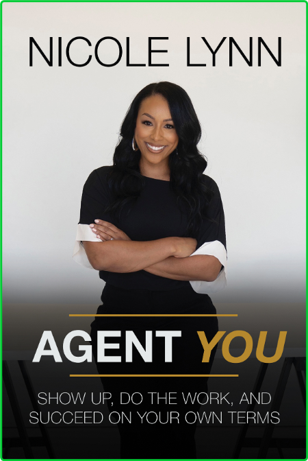 Agent You by Nicole Lynn