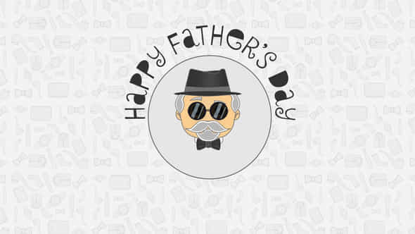 Happy Fathers Day - VideoHive 44689869