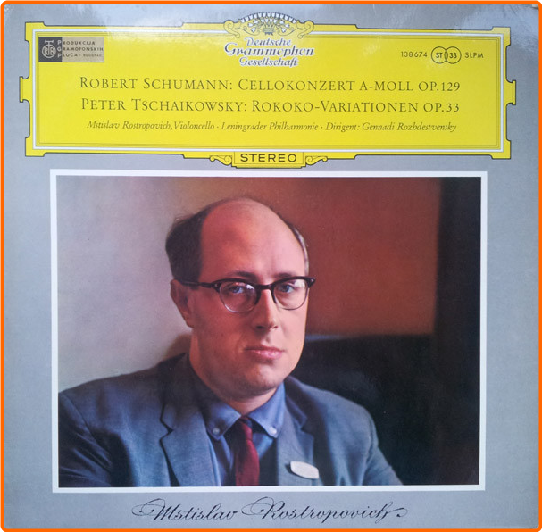 Schumann, Tchaikowsky Rostropovich, Leningrader Phil, Rozhdestvensky Cellokonzert A Moll RokokoVinyl KUBSbTZB_o