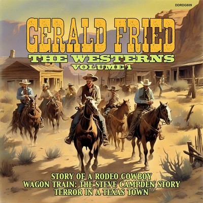 Gerald Fried: The Westerns Vol. 1 Soundtrack