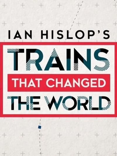 Ian Hislops Trains That Changed The World S01E01 Speed REPACK 720p HEVC x265-MeGusta
