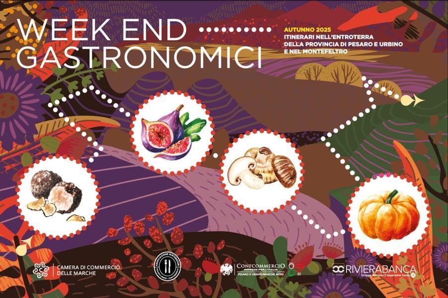 Week end Gastronomici d’Autunno, per gustare e scoprire il territorio, dal 21 settembre al 6 dicembre nelle provincie di Pesaro Urbino e del Montefeltro