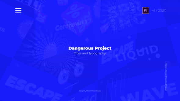 Dangerous Project - Titles And - VideoHive 26041758