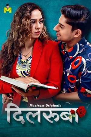 Dilruba 2025 Hindi Season 01 Episodes 01-03 Mastram WEB Series 720p HDRip Download