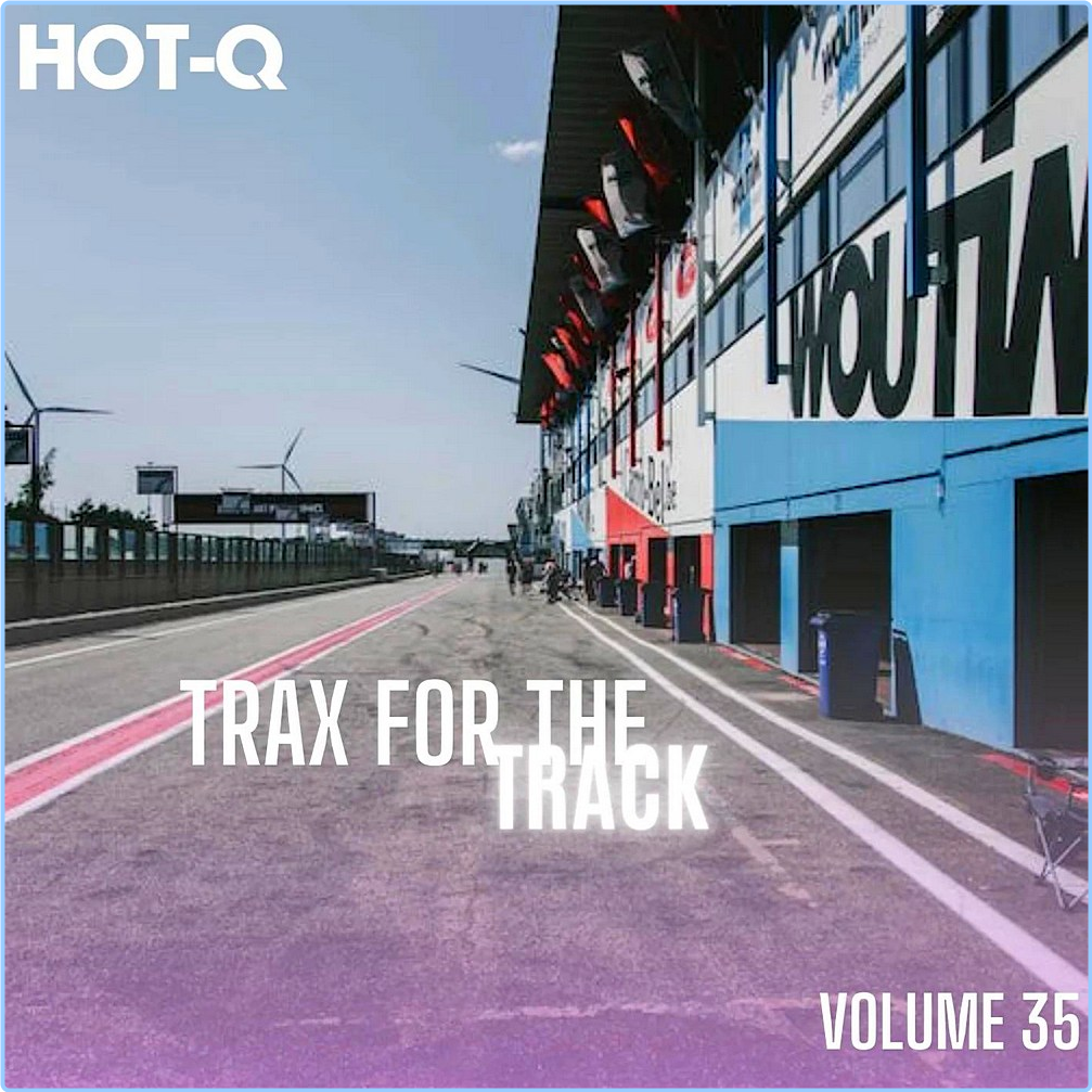 Various Artists - Trax For The Track 035 (2024) [320 Kbps] I6PwEC5k_o