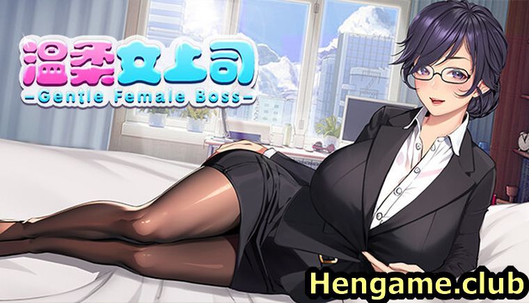 Gentle Female Boss [Uncen] new download free at hengame.club for PC