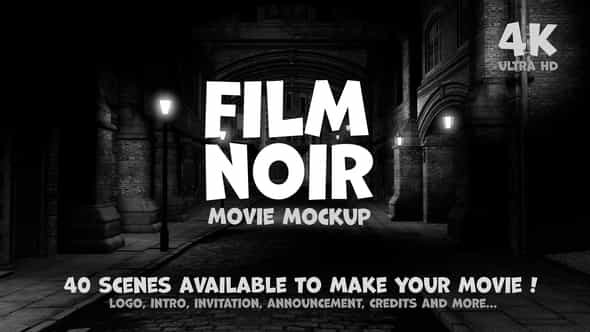 Film Noir - - VideoHive 36150254