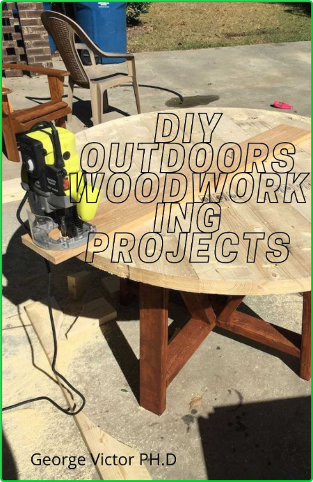 DIY Outdoors WoodWorking Projects Easy Steps Guide To Outdoor WoodWorking Projects... CMCViAtw_o