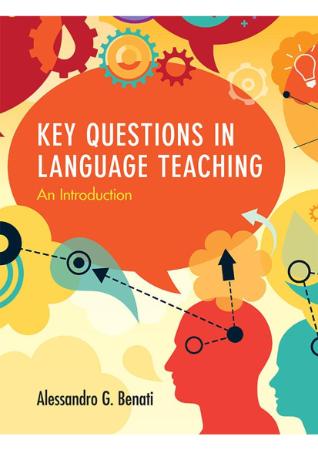 Key Questions in Language Teaching An Introduction