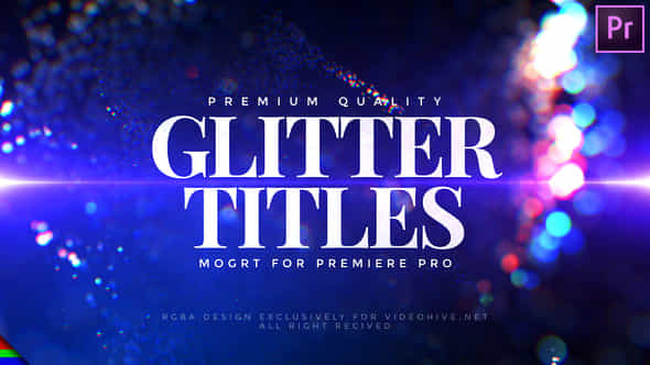 Glitter Titles - VideoHive 25209005