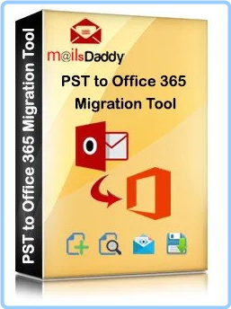 MailsDaddy PST To Office 365 Migration Tool Enterprise 8.0.0 KZgLI2ik_o