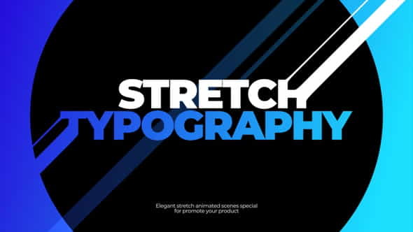 Stretch Typography - VideoHive 27034802
