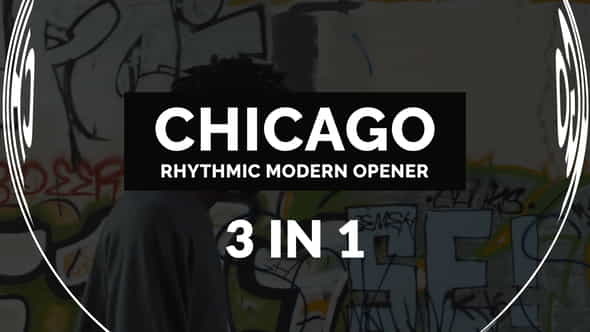 Chicago | Rhythmic Modern Opener - VideoHive 26041741
