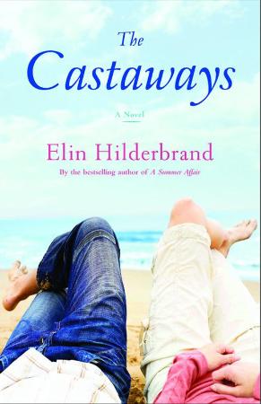 Elin Hilderbrand   Nantucket 02   The Castaways