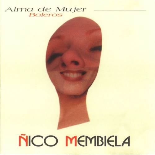 Ñico Membiela - Alma de Mujer - 1999