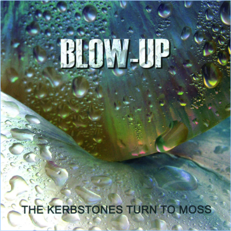 Blow Up The Kerbstones Turn To Moss (2024) WEB [FLAC] 16BITS 44 1KHZ EyIMaIm7_o