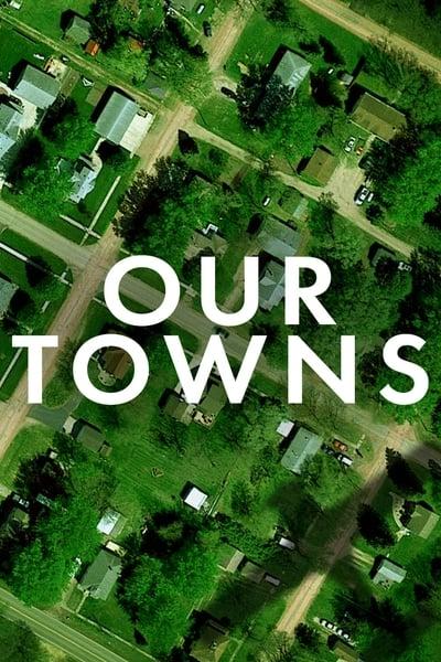 Our Towns 2021 720p WEBRip 800MB x264-GalaxyRG