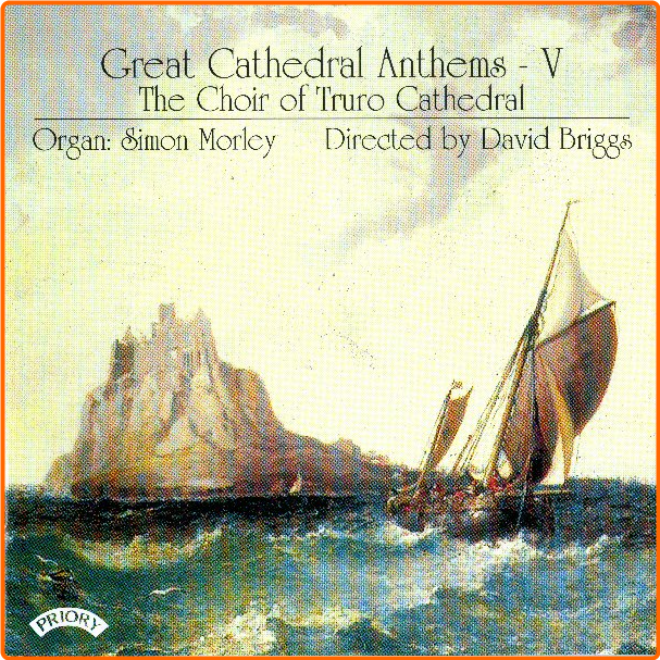 Great Cathedral Anthems V The Choir Of Truro Cathedral, Simon Morley, David Briggs Ug9dzRaO_o