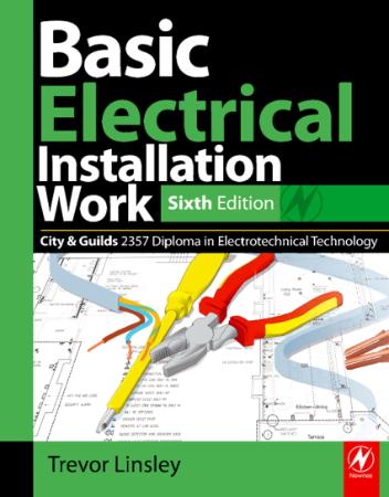 Basic Electrical Installation Work - 6th Edition