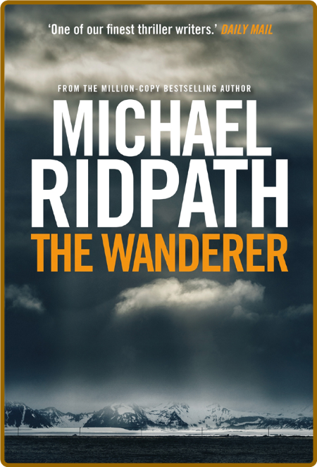 The Wanderer by Michael Ridpath  YohM4ShS_o