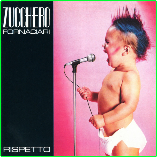 Zucchero Sugar Fornaciari Rispetto (2004) Pop Blues Flac 24 88 SACD 5 1 OdMIZQ58_o