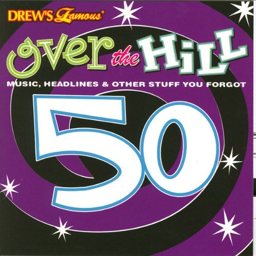 The Hit Crew - Over The Hill 50 - 2007