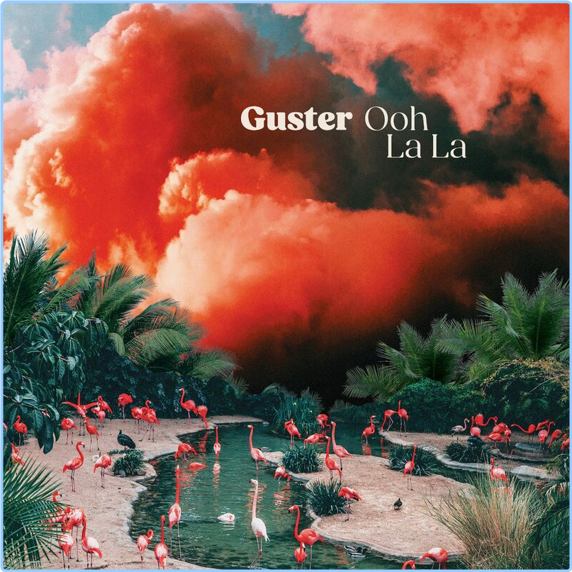 Guster Ooh La La (2024) [320 Kbps] B4vfMKfG_o