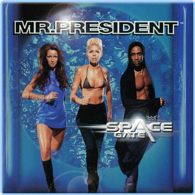 Mr President Space Gate 1999 RAcKcriN_o