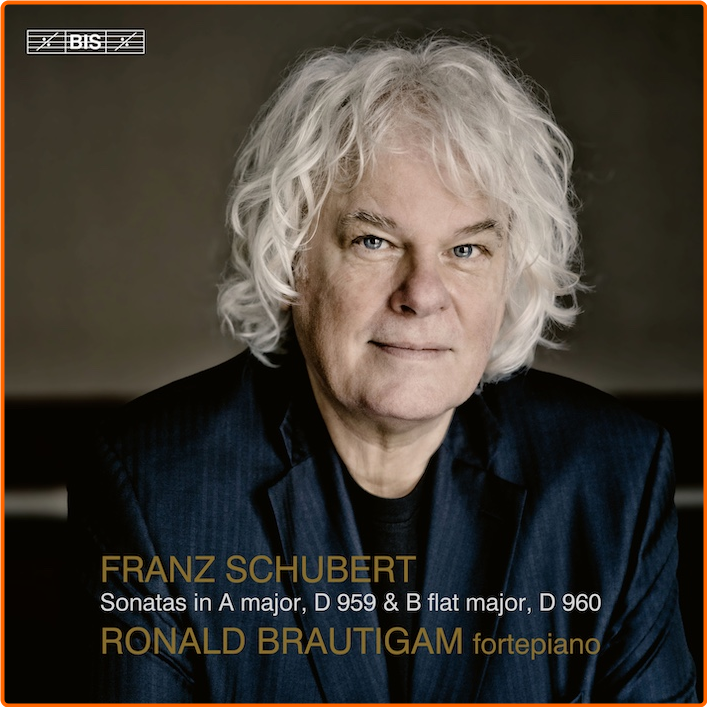 Schubert Sonatas D 959 & D 960 Ronald Brautigam (2024) 24 96 Xlc27yJw_o