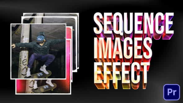 Sequence Images Effect - VideoHive 35971522