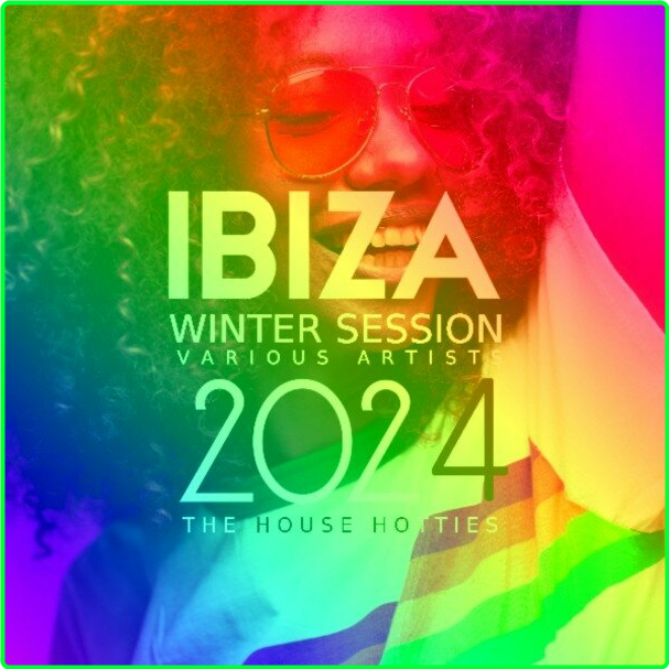 VA Ibiza Winter Session (2024) The House Hotties (2024) WEB [320 Kbps] DJqMMGhd_o