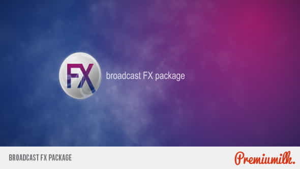 Broadcast FX Package - VideoHive 5656633